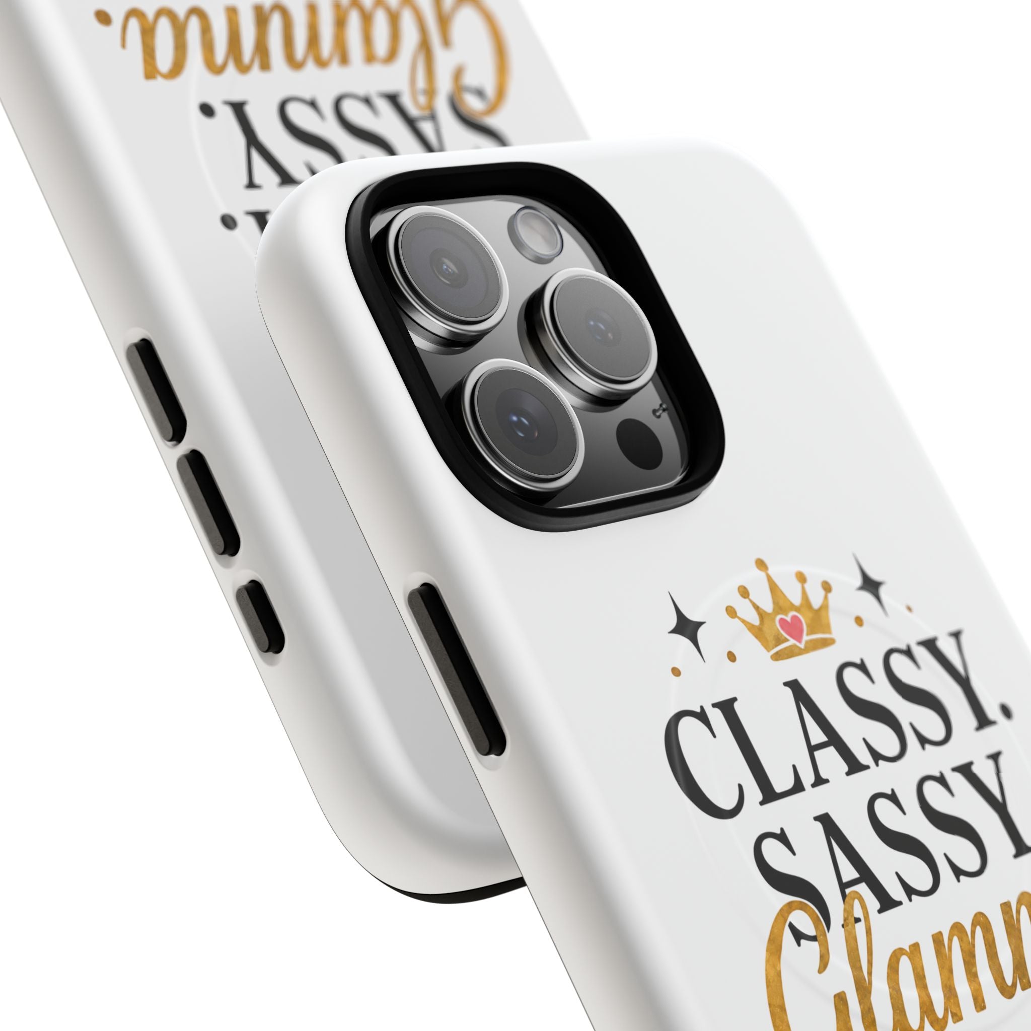 Phone Case — “Classy. Sassy. Glamma.” Magnetic Tough Protective Cover