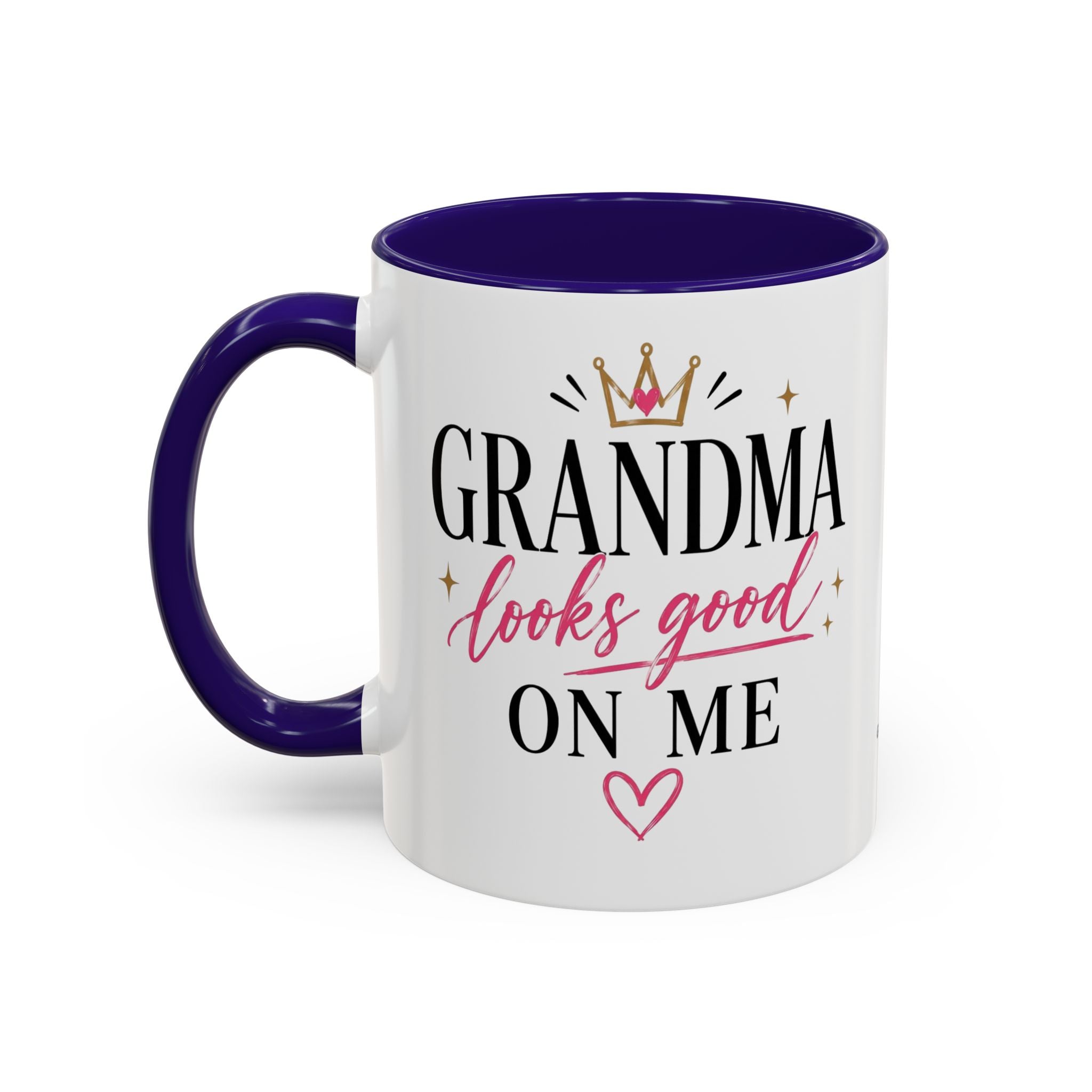 Grandma looks good on me Mug | 11oz 15oz Ceramic