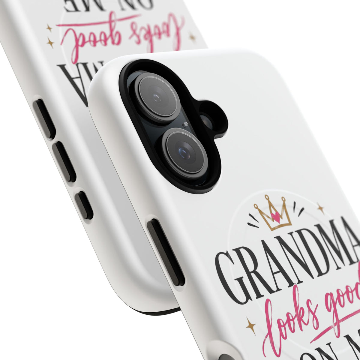 Grandma Looks Good On Me Tough Magnetic Phone Case — Cute Gift for Grandmother, Mother's Day