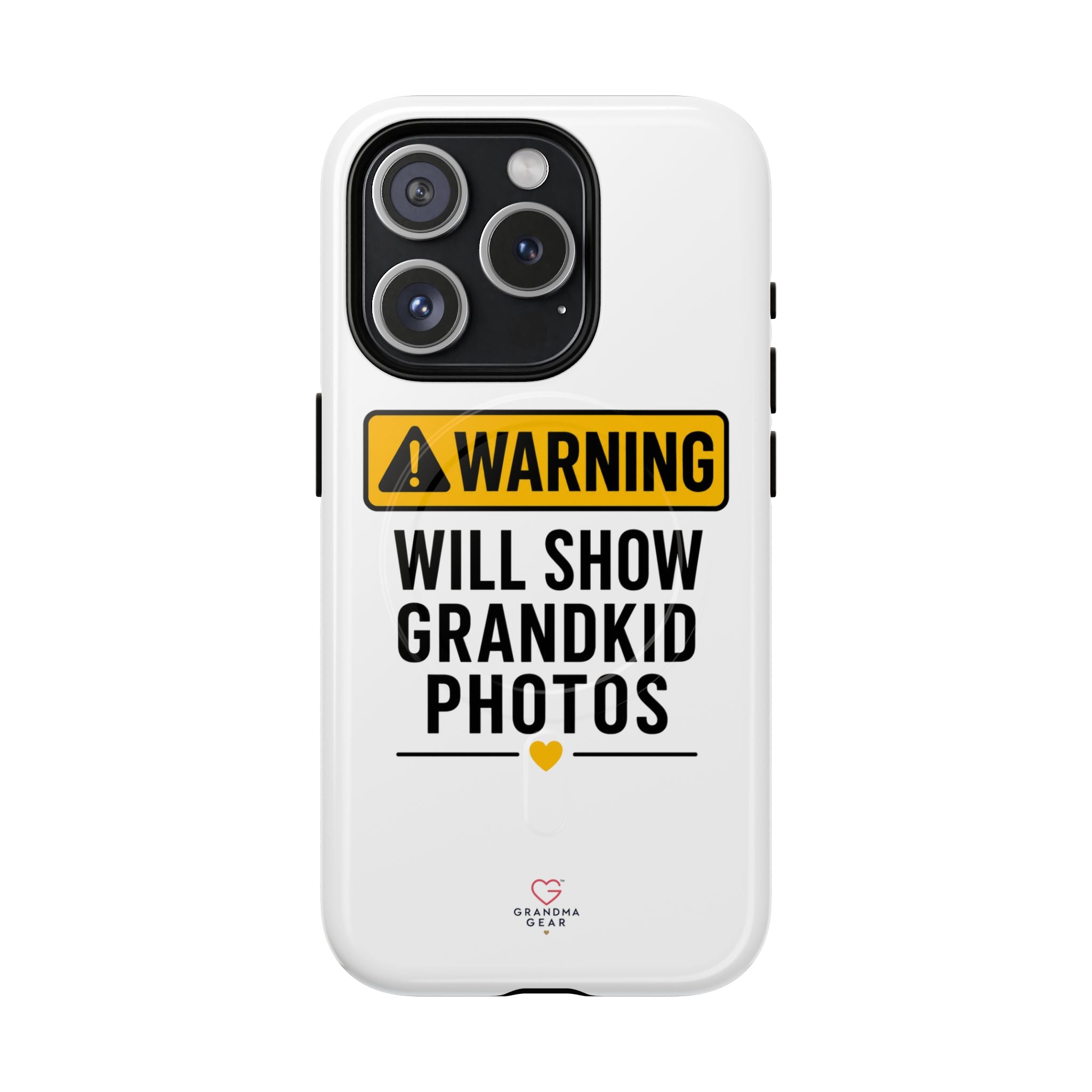 Phone Case — "Warning: Will Show Grandkid Photos" Tough Magnetic Case
