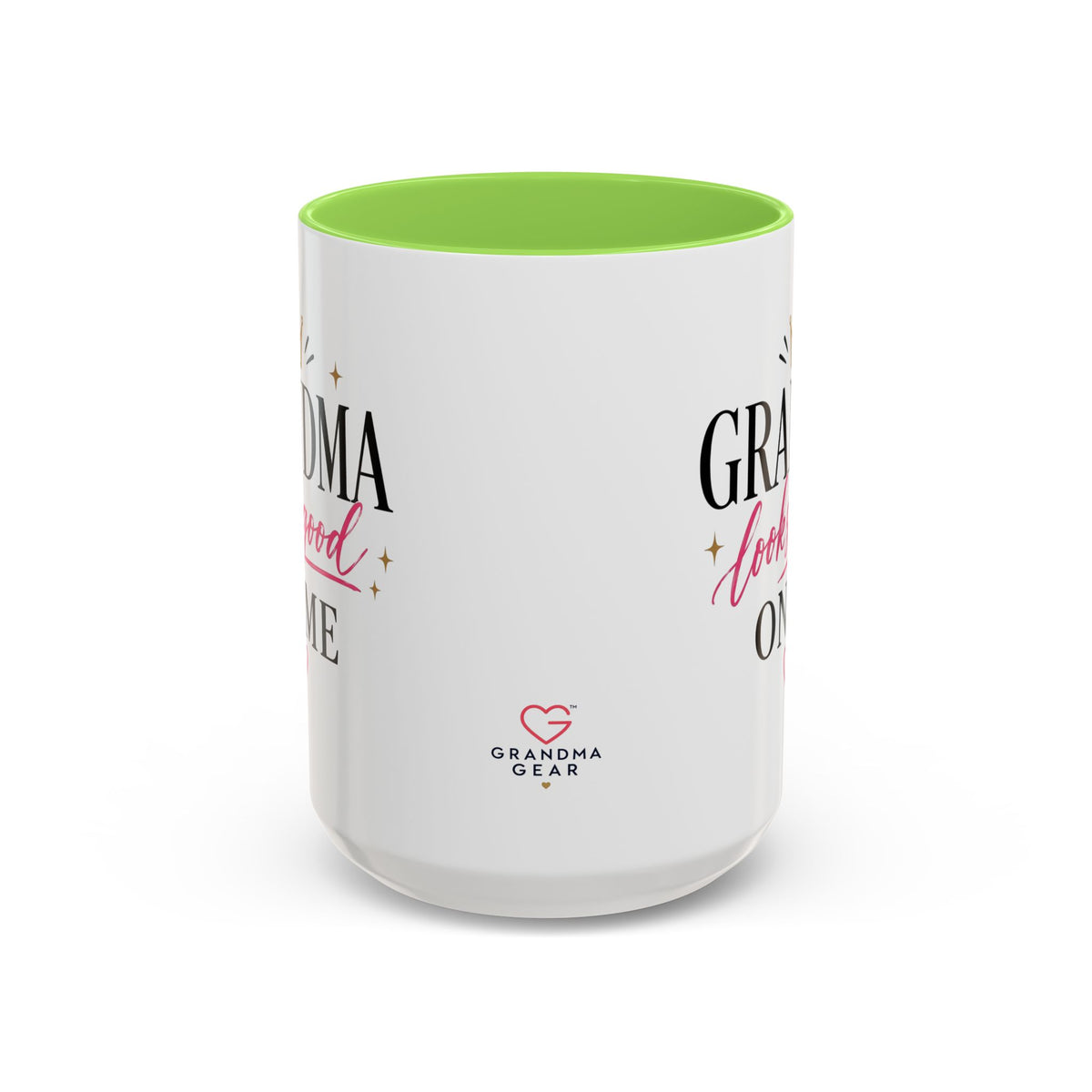 Grandma looks good on me Mug | 11oz 15oz Ceramic