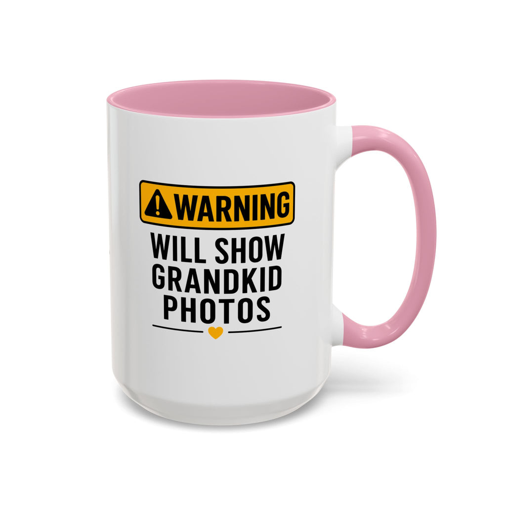 Warning Will Show Grandkid Photos Mug — Funny Grandma/Grandpa Coffee Cup (11oz, 15oz)