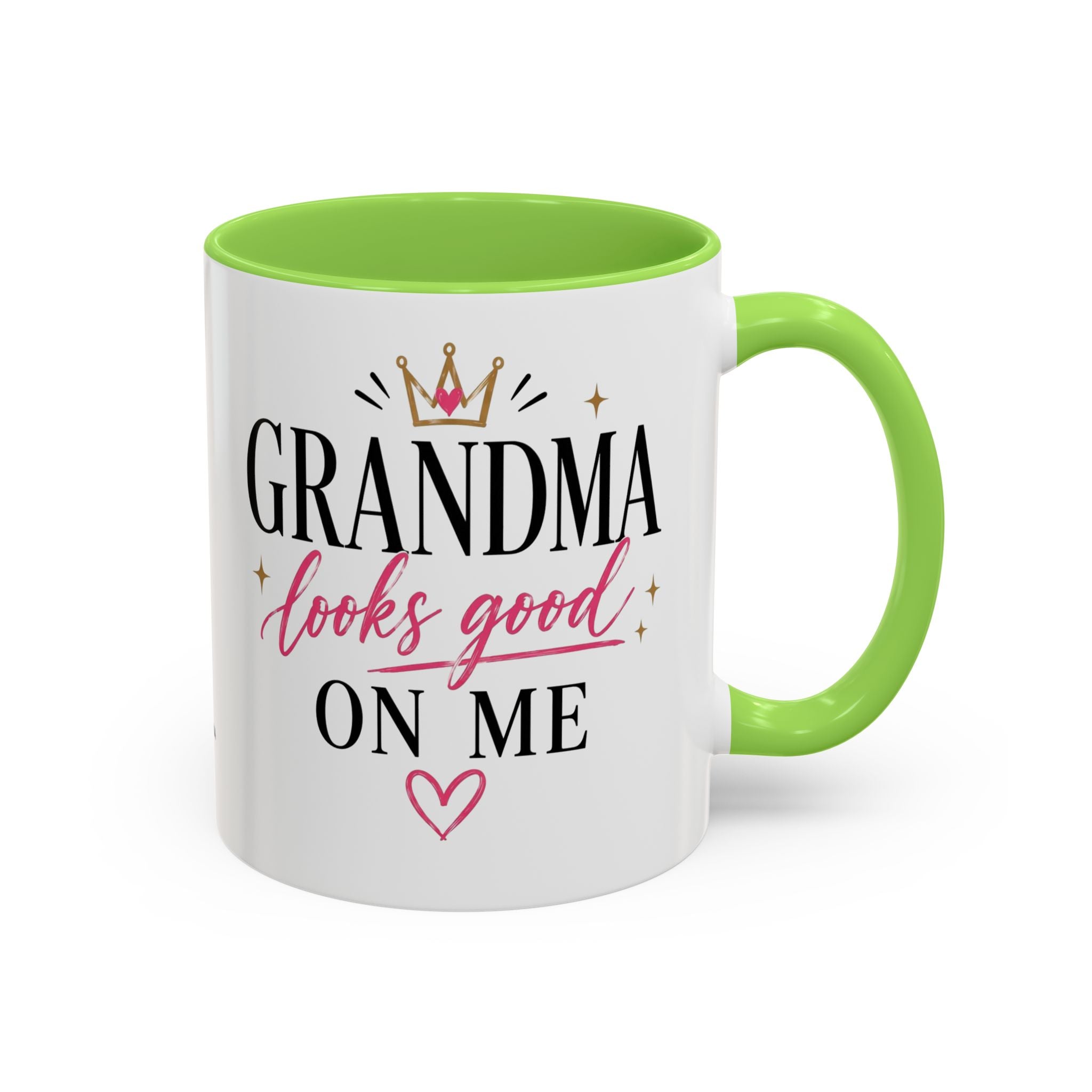 Grandma looks good on me Mug | 11oz 15oz Ceramic