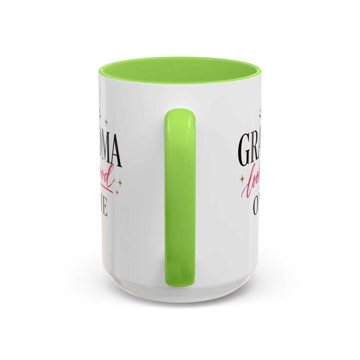 Grandma looks good on me Mug | 11oz 15oz Ceramic