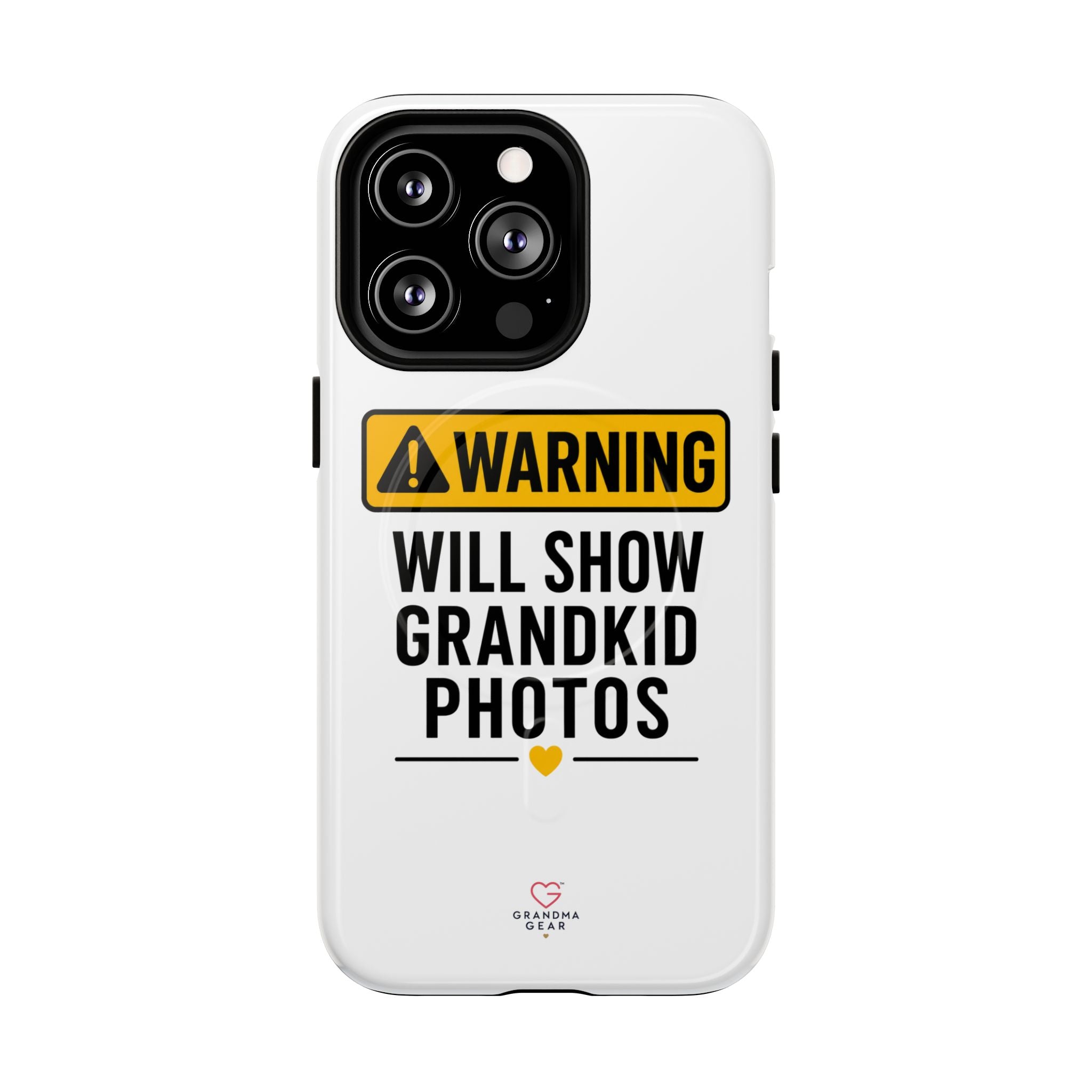 Phone Case — "Warning: Will Show Grandkid Photos" Tough Magnetic Case