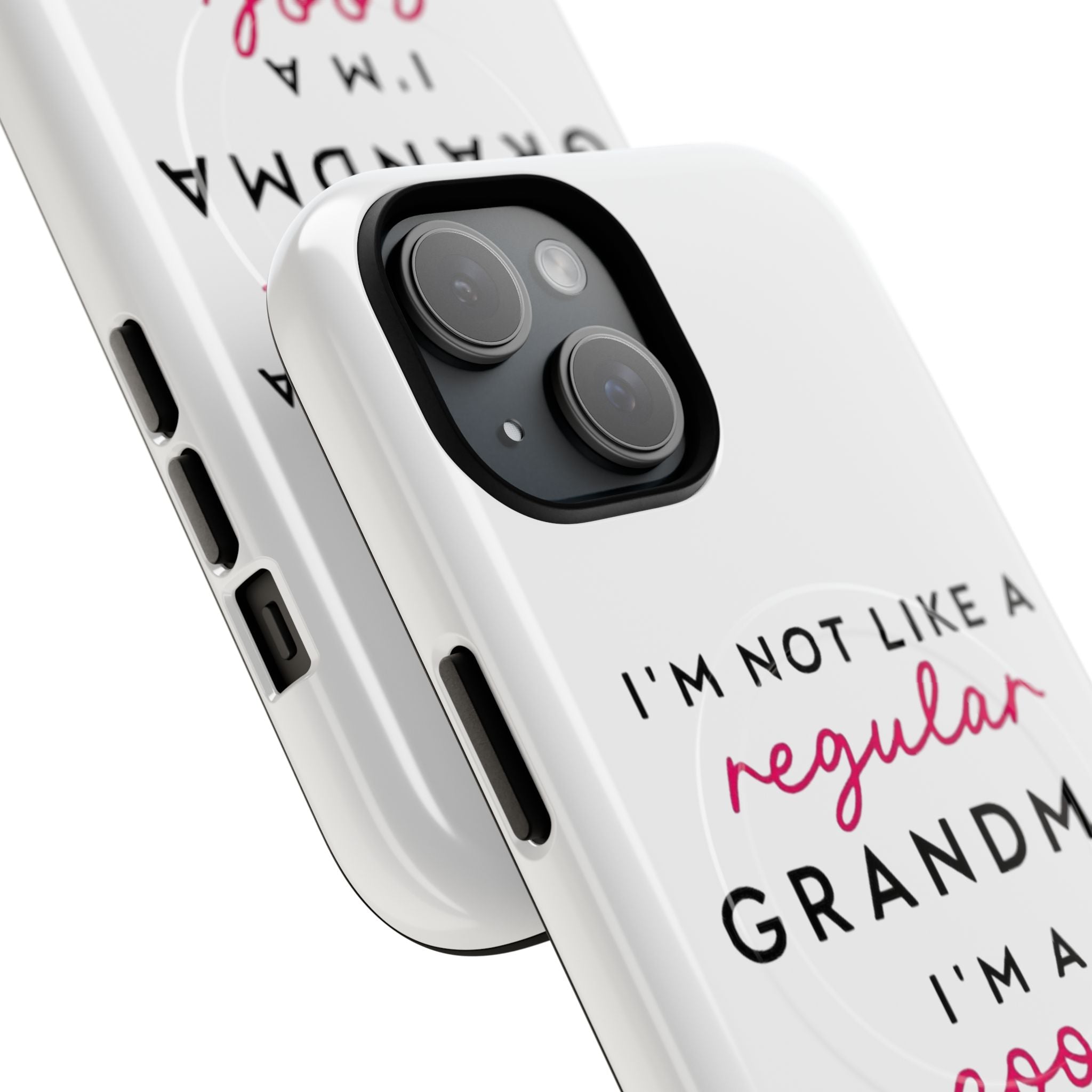 Cool Grandma Phone Case — "I'm Not Like a Regular Grandma, I'm a Cool Grandma" Tough Magnetic Case