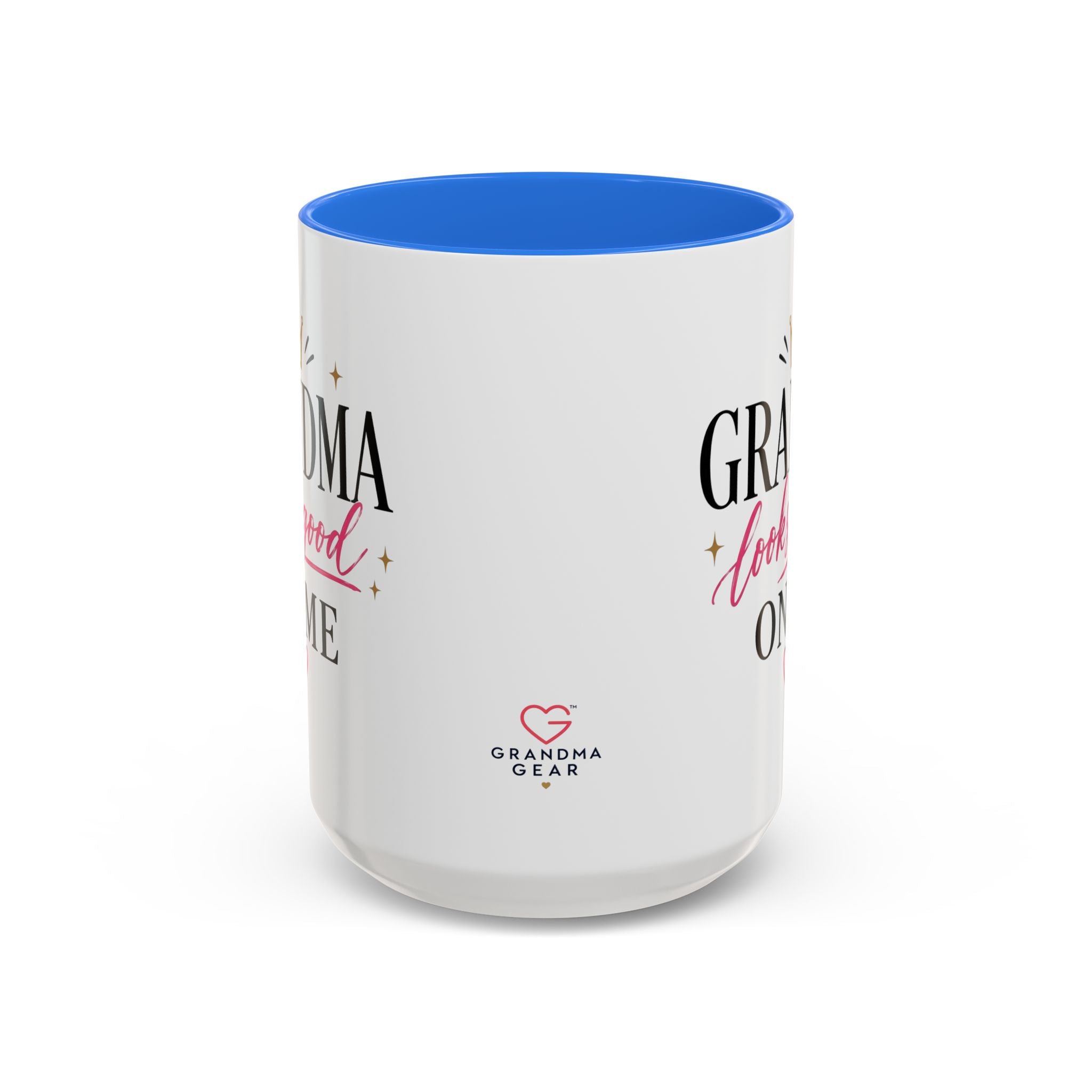 Grandma looks good on me Mug | 11oz 15oz Ceramic