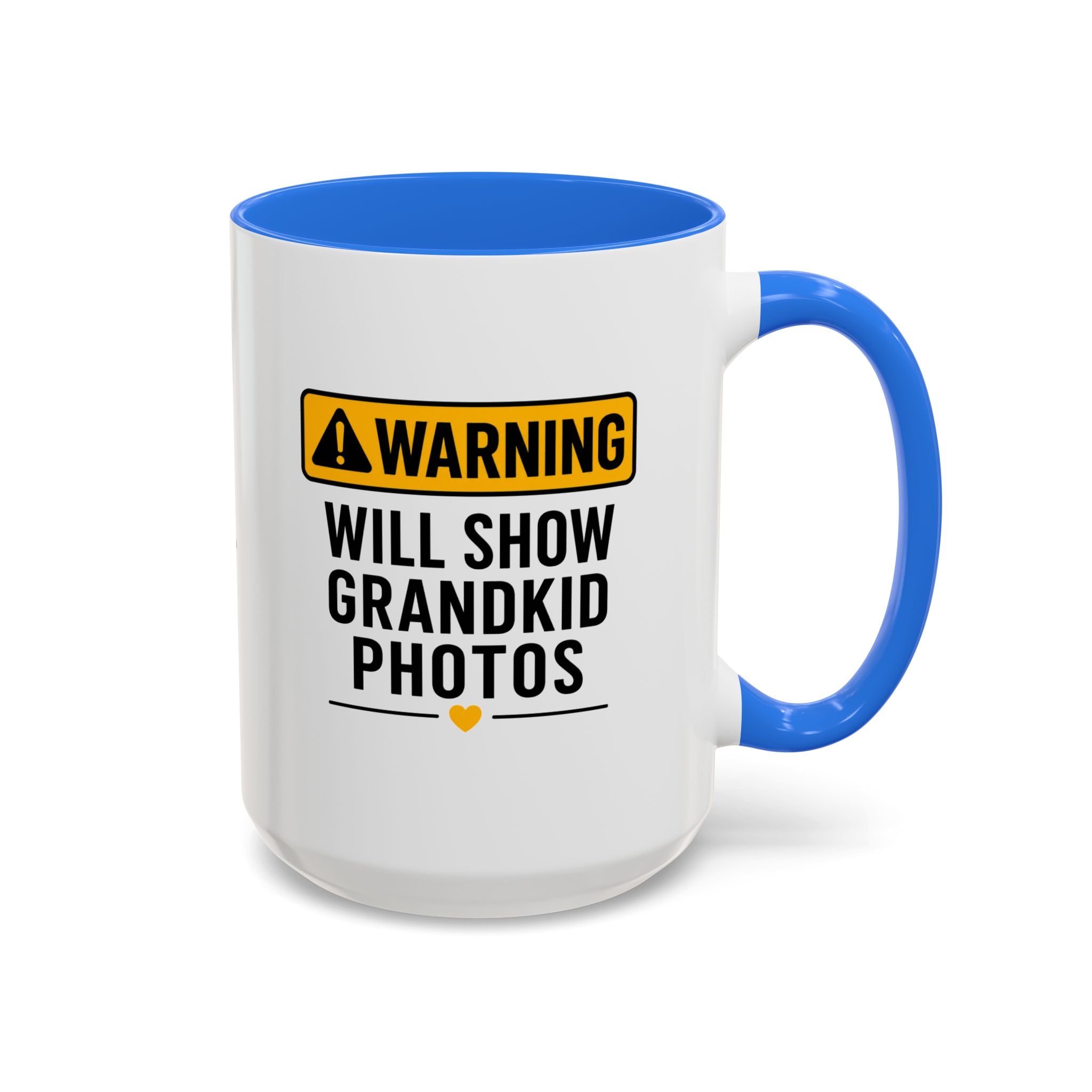 Warning Will Show Grandkid Photos Mug — Funny Grandma/Grandpa Coffee Cup (11oz, 15oz)
