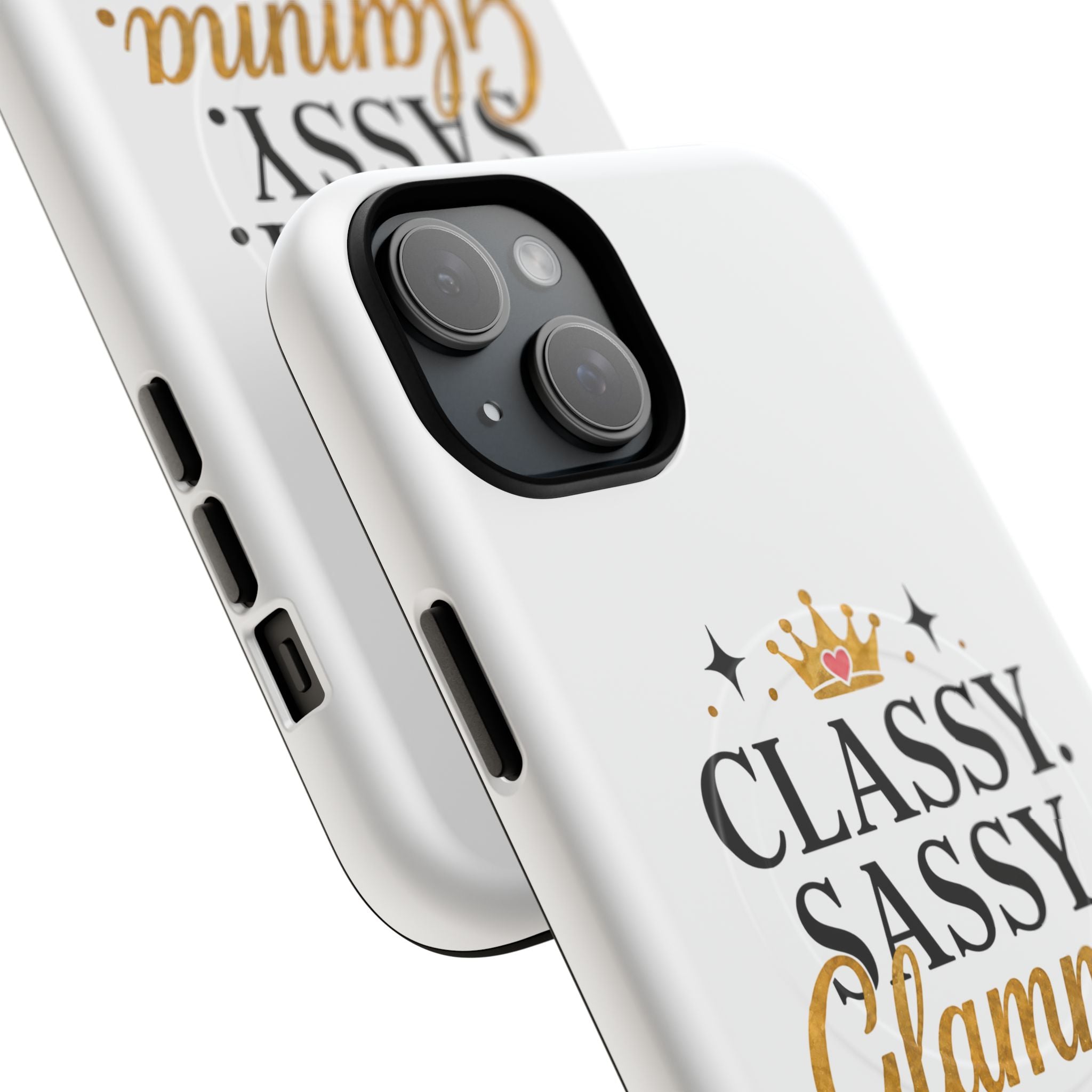 Phone Case — “Classy. Sassy. Glamma.” Magnetic Tough Protective Cover