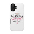 Grandma Looks Good On Me Tough Magnetic Phone Case — Cute Gift for Grandmother, Mother's Day