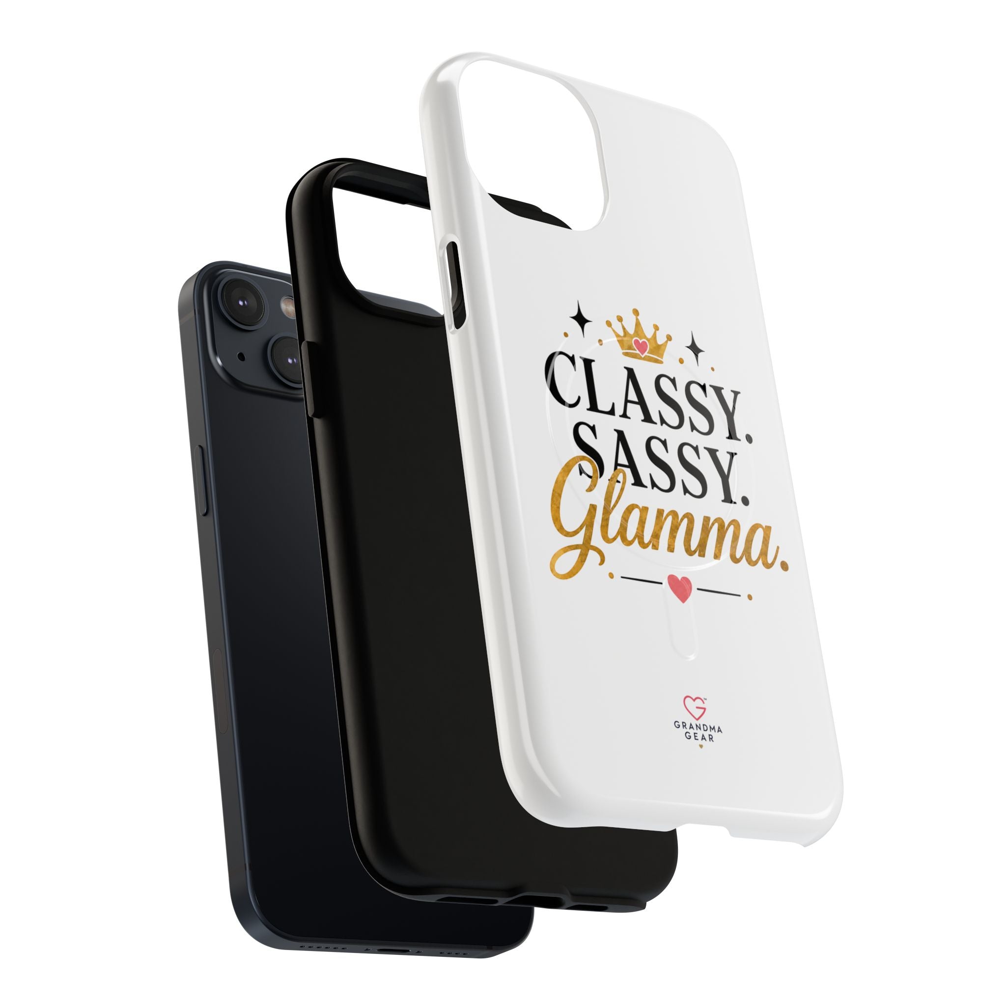 Phone Case — “Classy. Sassy. Glamma.” Magnetic Tough Protective Cover