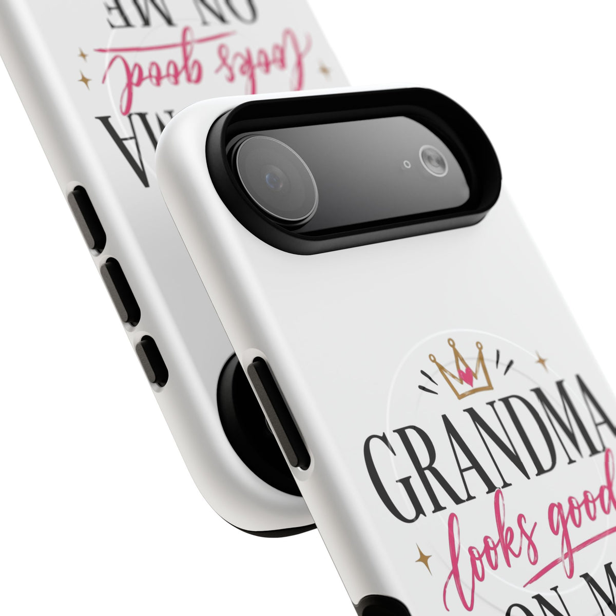 Grandma Looks Good On Me Tough Magnetic Phone Case — Cute Gift for Grandmother, Mother's Day