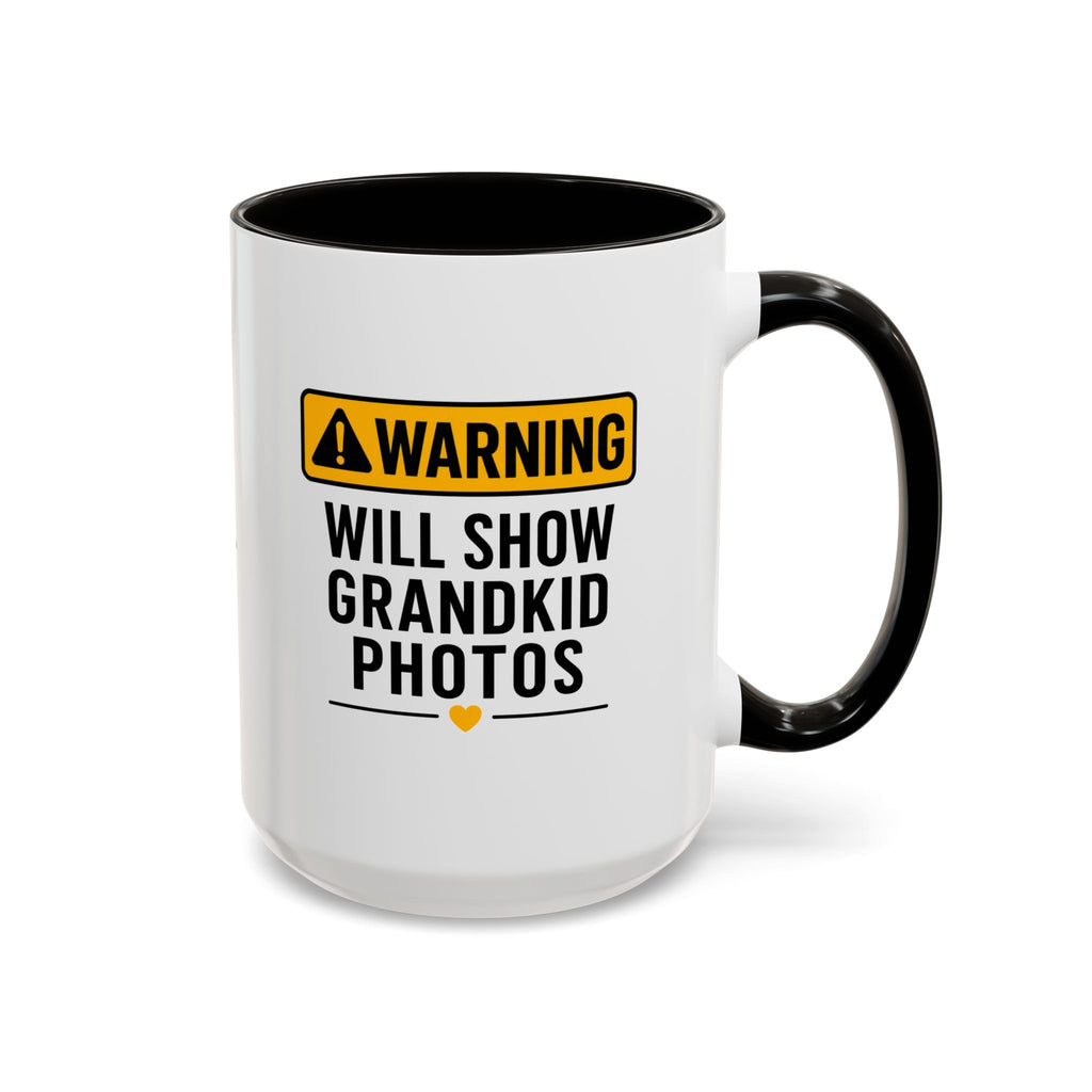 Warning Will Show Grandkid Photos Mug — Funny Grandma/Grandpa Coffee Cup (11oz, 15oz)