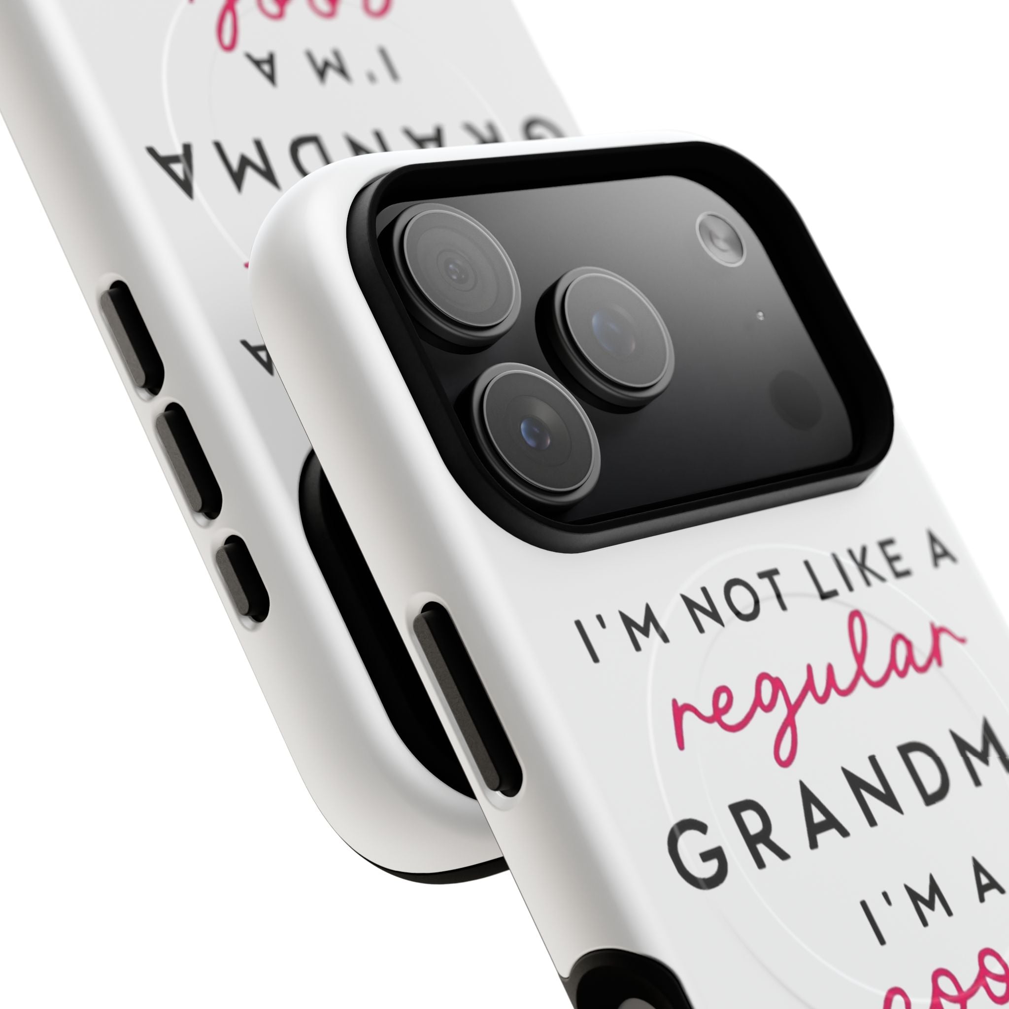 Cool Grandma Phone Case — "I'm Not Like a Regular Grandma, I'm a Cool Grandma" Tough Magnetic Case