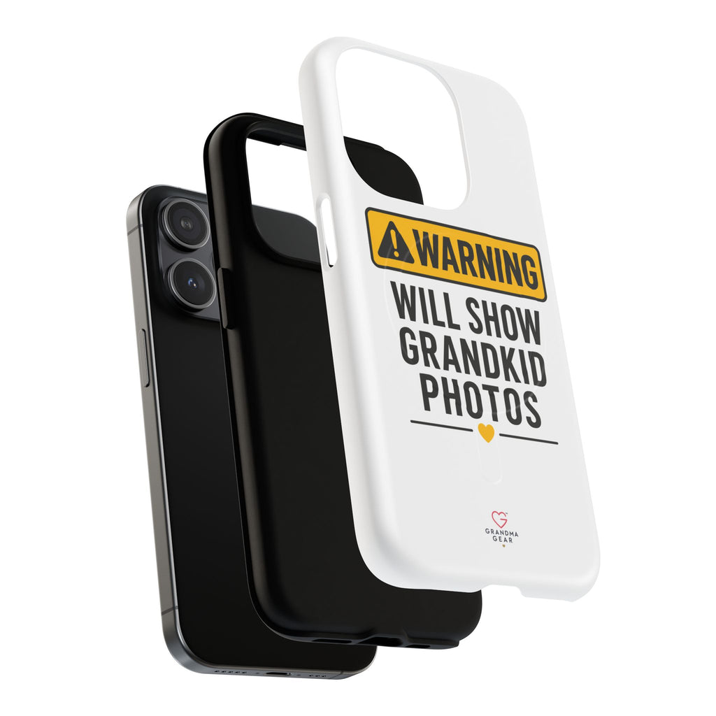 Phone Case — "Warning: Will Show Grandkid Photos" Tough Magnetic Case