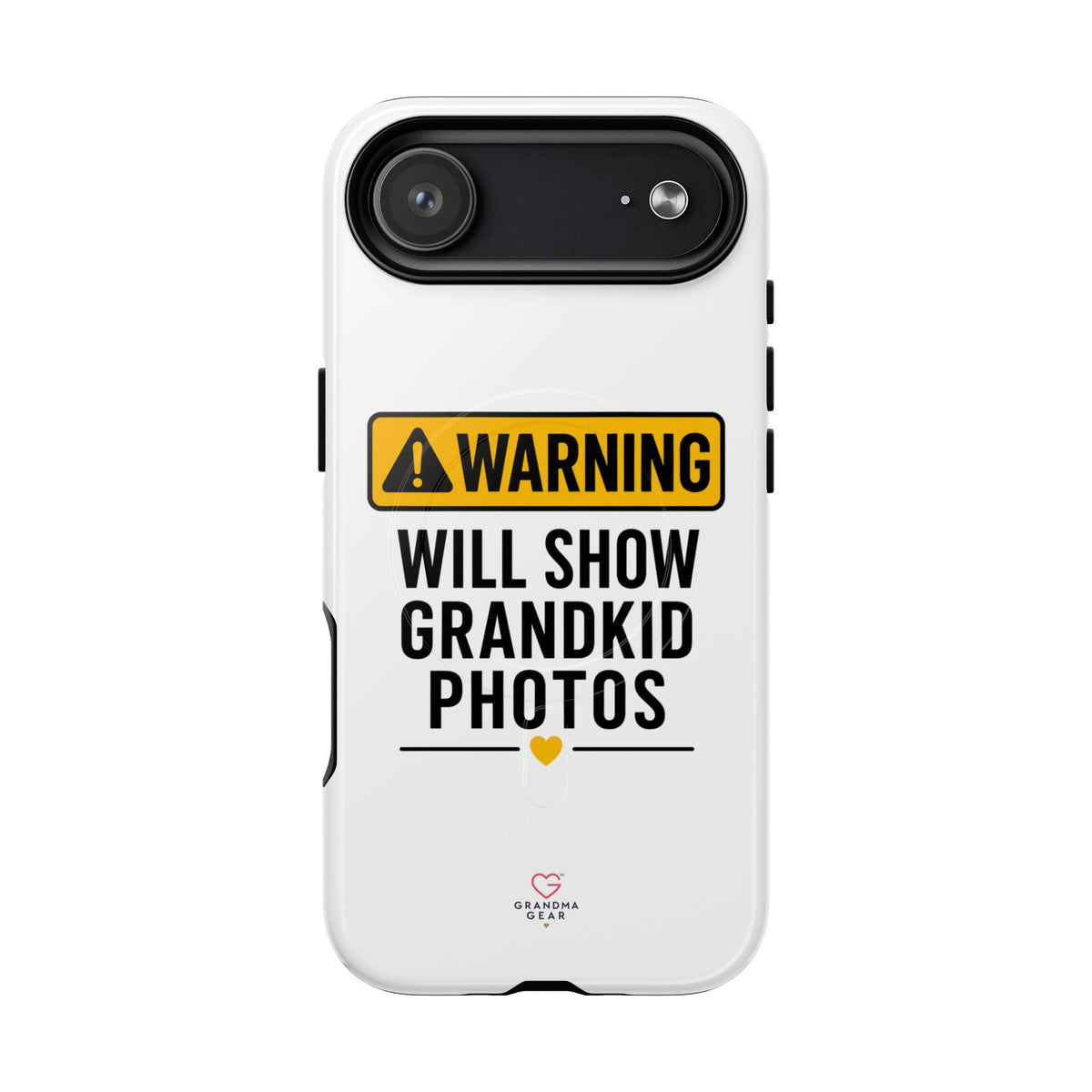 Phone Case — "Warning: Will Show Grandkid Photos" Tough Magnetic Case